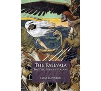 Elias Lonnrot The Kalevala (Tascabile)