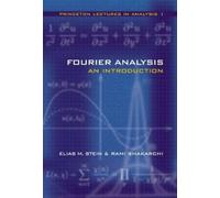 Elias M. Stein Rami Shakarchi Fourier Analysis (Copertina rigida)