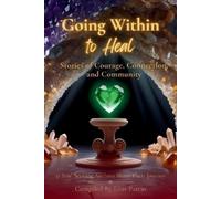 Elias Patras Going Within to Heal (Tascabile)