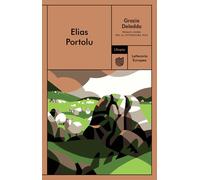 Libri Grazia Deledda - Elias Portolu