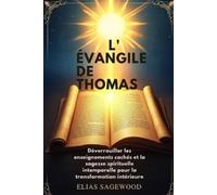 Elias Sagewood L'Évangile de Thomas (Tascabile)