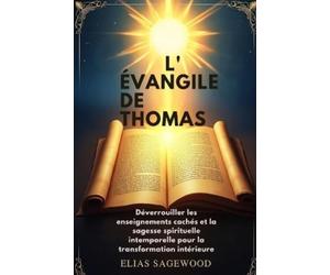 Elias Sagewood L'Évangile de Thomas (Tascabile)