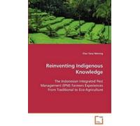 Elias Tana Moning Reinventing Indigenous Knowledge (Tascabile)