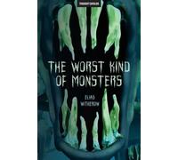 Elias Witherow The Worst Kind of Monsters (Tascabile)