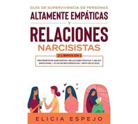 Elicia Espejo Guía de supervivencia de personas altamente empáticas (Tascabile)