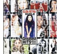 Elida Reyna - Duele Greatest Hits Plus 1