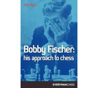 Elie Agur Bobby Fischer (Tascabile) Cadogan Chess & Bridge Books S.