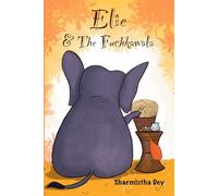 Elie and the Fuchkawala: A Story of a Whimsical Elephant - Fun activities included
