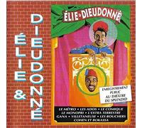 Elie & Dieudonné - Au Theatre Du Splendid
