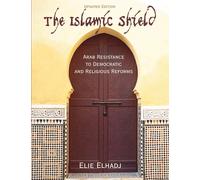 Elie Elhadj The Islamic Shield (Tascabile)