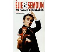 Elie et semoun au palais des glaces
