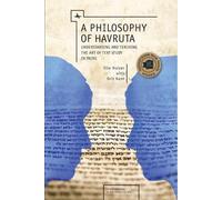 Elie Holzer Orit Kent A Philosophy of Havruta (Tascabile)
