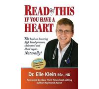 Elie Klein Read This if you Have A Heart (Tascabile)