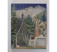 Elie Lascaux: Un enfant du Paradis