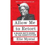 Elie Mystal Allow Me to Retort (Tascabile)