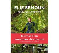 Elie Semoun: Pelouse interdite