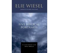 Elie Wiesel Five Biblical Portraits (Copertina rigida)