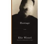 Elie Wiesel Hostage (Copertina rigida)