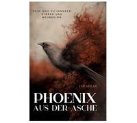 Elif Arslan Phönix aus der Asche (Copertina rigida)