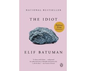 Elif Batuman The Idiot (Tascabile)