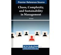 Elif Cepni Chaos, Complexity, and Sustainability in Management (Tascabile)