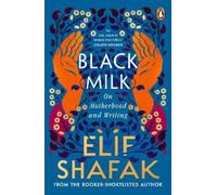 Elif Shafak Black Milk (Tascabile)