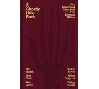 Elif Shafak Roddy Doyle A Ghostly Littl (Copertina rigida) (PRESALE 09/07/2026)