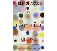 Elif Shafak The Forty Rules of Love (Tascabile) Penguin Essentials