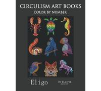 Eligo - Colour by Number Circulism book - Standard paper edition