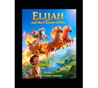 Elijah and the Chariot of Fire