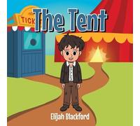 Elijah Blackford The Tent (Tascabile)