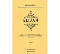 Elijah - Felix Mendelssohn Bartholdy - Partitura Corale - English