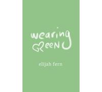 Elijah Fern Wearing Green (Tascabile)