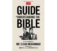 Elijah Muhammad Guide to Understanding the Bible (Copertina rigida)