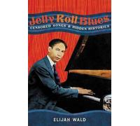 Elijah Wald Jelly Roll Blues (Copertina rigida)