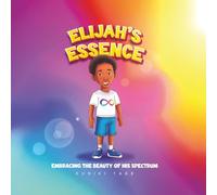 Elijah's Essence: Embracing the Beauty of His Spectrum