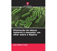 Eliminação do tétano materno e neonatal: um olhar sobre a Nigéria