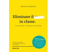 Eliminare il caos in classe con casinometro, mindfulness e neuroscienze - ...