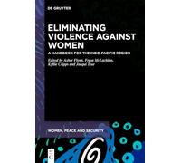 Eliminating Violence Against Women: A Handbook for the Indo-Pacific Region