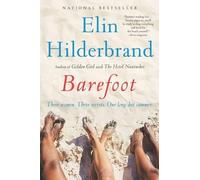 Elin Hilderbrand Barefoot (Tascabile)