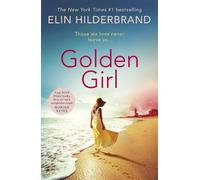 Elin Hilderbrand Golden Girl (Tascabile)