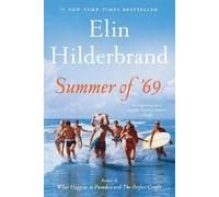 Elin Hilderbrand Summer of '69 (Tascabile)