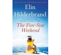 Elin Hilderbrand The Five-Star Weekend (Tascabile)