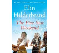 Elin Hilderbrand The Five-Star Weekend (Tascabile)