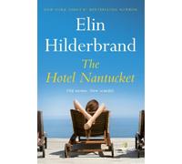 Elin Hilderbrand The Hotel Nantucket (Tascabile)