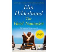 Elin Hilderbrand The Hotel Nantucket (Tascabile)