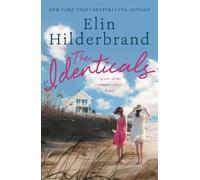 Elin Hilderbrand The Identicals (Tascabile)