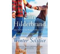 Elin Hilderbrand Winter Solstice (Tascabile) Winter Street