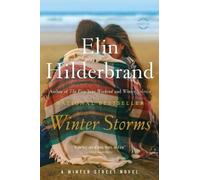 Elin Hilderbrand Winter Storms (Tascabile) Winter Street