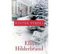 Elin Hilderbrand Winter Stroll (Copertina rigida) Winter Street